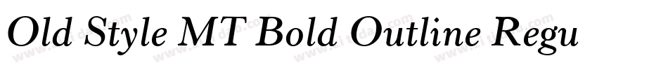Old Style MT Bold Outline Regular字体转换